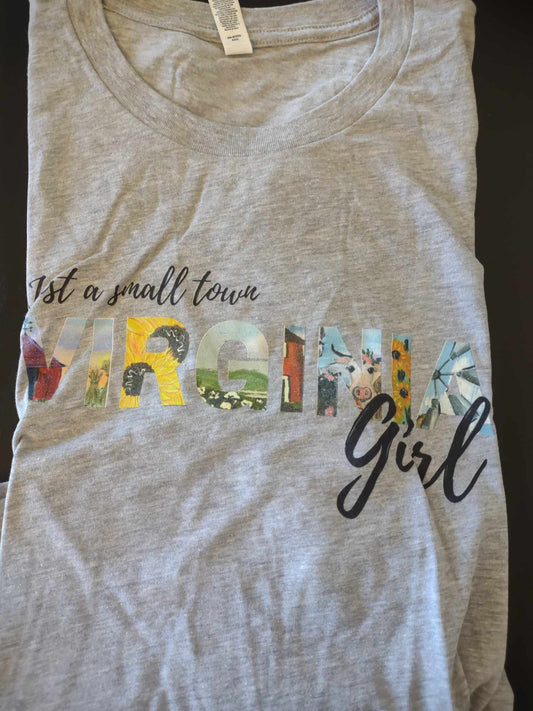 Just a Small Town Virginia Girl Tee