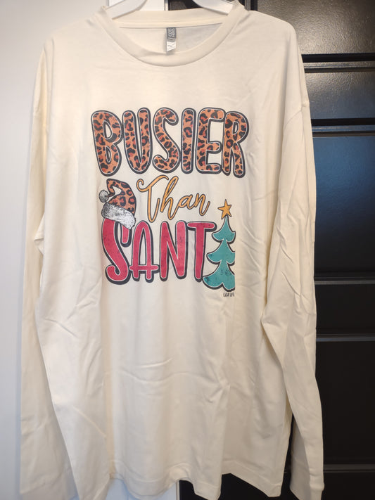 Busier Than Santa Long Sleeve Tee